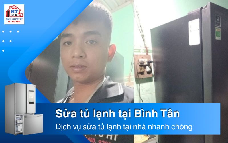 Sửa tủ lạnh tại nhà Bình Tân
