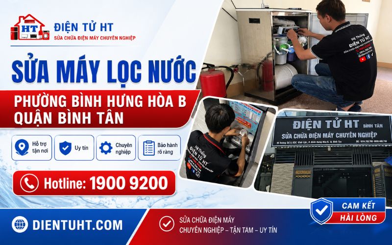 Sửa máy lọc nước tại phường Bình Hưng Hòa B Bình Tân - Điện Tử HT