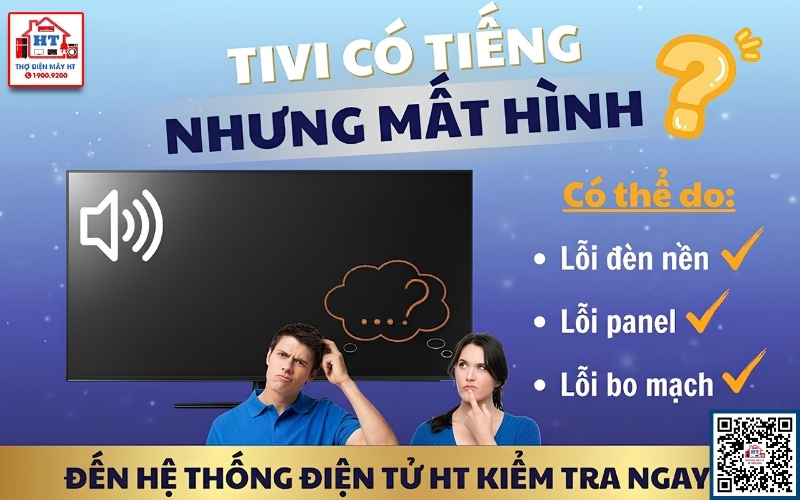 Sửa Tivi tại Quảng Trị có tiếng nhưng không có hình - Gọi ngay 1900 9200