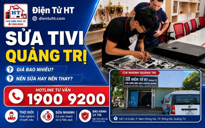 Dịch vụ sửa Tivi Quảng Trị tại nhà - Điện Tử HT.