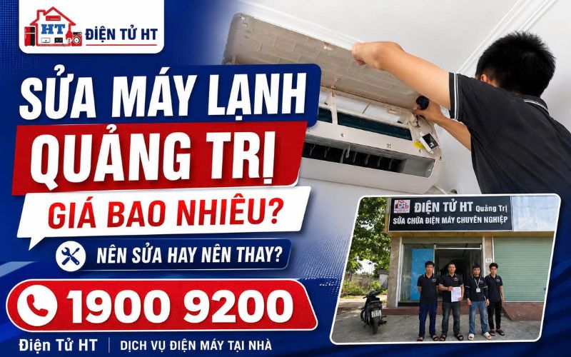 Dịch vụ sửa máy lạnh Quảng Trị tại nhà - Hệ Thống Điện Tử HT.