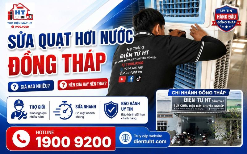 Dịch vụ sửa quạt hơi nước Đồng Tháp tại nhà - Điện Tử HT.