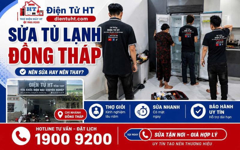 Dịch vụ sửa tủ lạnh Đồng Tháp tại nhà - Điện Tử HT.