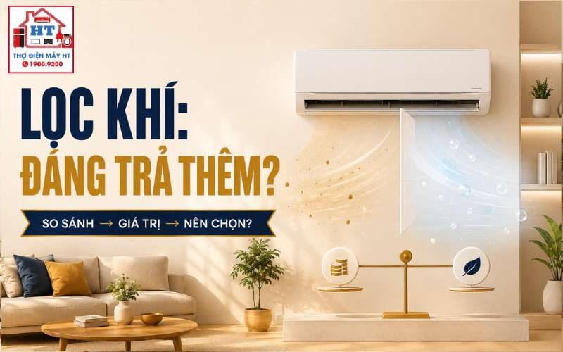 Lọc khí, ion trên máy lạnh có đáng trả thêm?