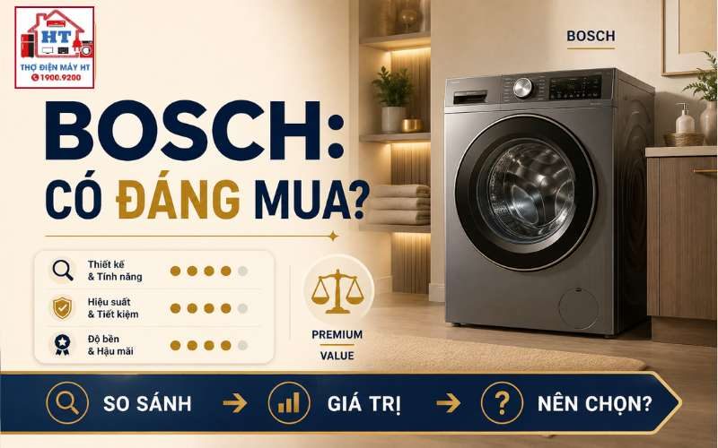 Máy giặt Bosch có đáng tiền? Nên chọn Serie nào?