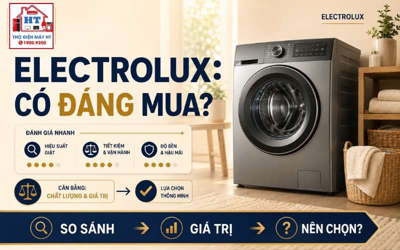 Máy giặt Electrolux có tốt không? UltimateCare nào đáng mua?