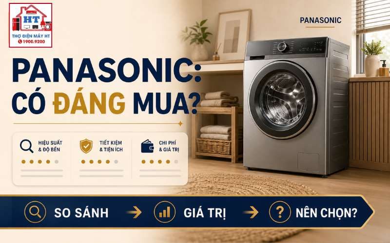 Máy giặt Panasonic có tốt không? Nên chọn dòng nào?
