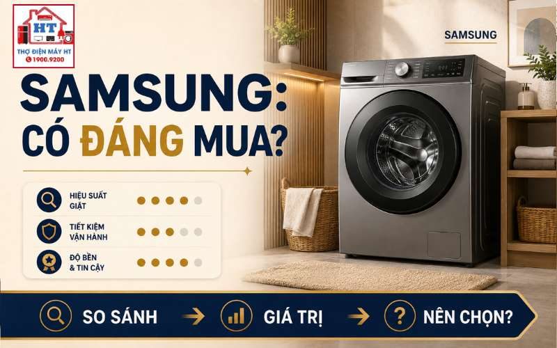 Máy giặt Samsung có tốt không? AI có thực sự đáng tiền?