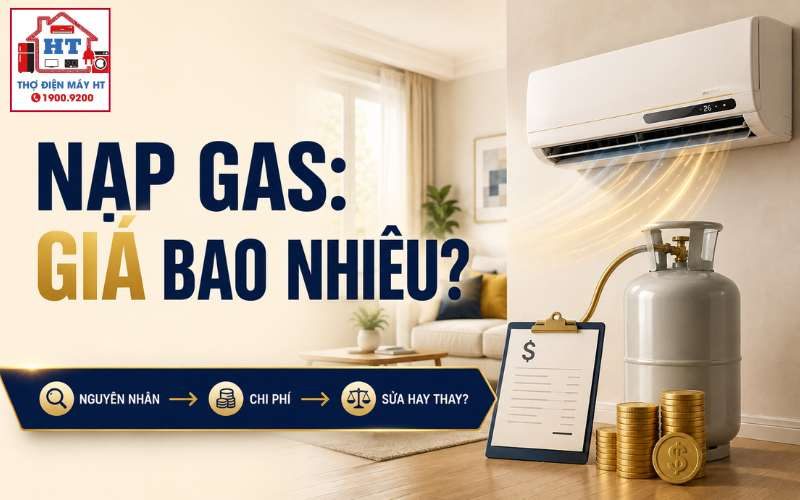 Nạp gas máy lạnh giá bao nhiêu? Phân biệt châm bổ sung và nạp lại