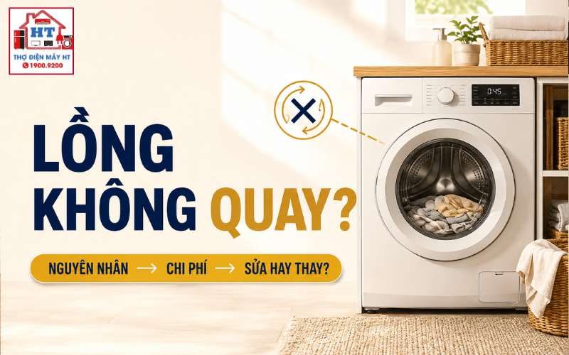 Lồng máy giặt không quay: Vì sao lồng đứng im?