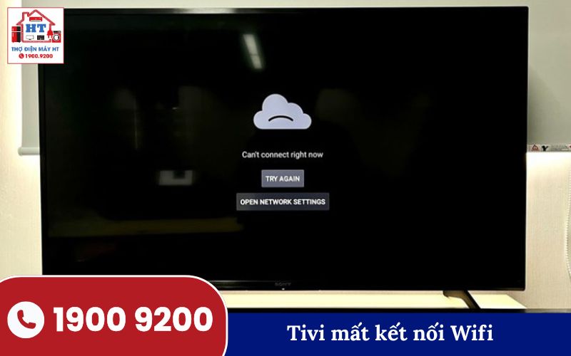 Tivi mất kết nối Wi-Fi Tivi hiển thị thông báo mất kết nối Wi-Fi, không thể truy cập mạng
