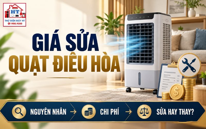 Giá Sửa Quạt Điều Hòa Bao Nhiêu? Bảng Giá Mới 2026
