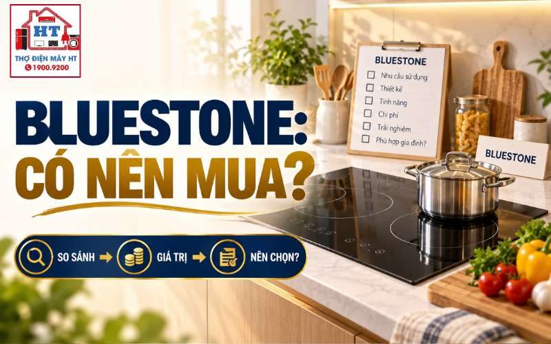 Bếp từ BlueStone có tốt không? Hợp bếp phụ hay bếp chính