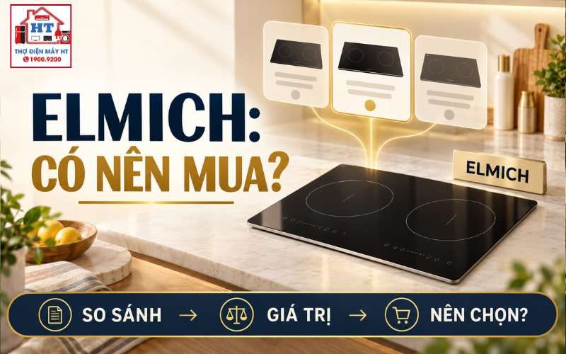 Bếp từ Elmich có tốt không? Khi nào nên chọn cho nhu cầu gọn nhẹ
