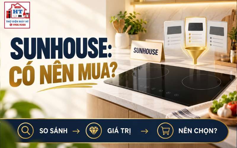 Bếp từ Sunhouse có tốt không? Khi nào lựa chọn phổ thông là đủ