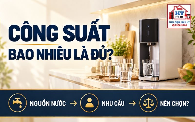 Công Suất Máy Lọc Nước Bao Nhiêu Là Đủ Cho Gia Đình?