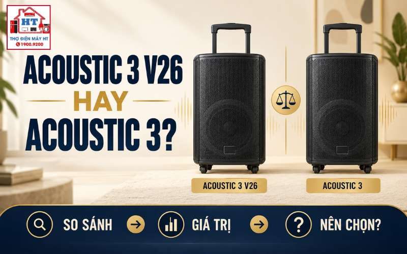 ACNOS Acoustic 3 V26 vs Acoustic 3: Nâng cấp có đáng?