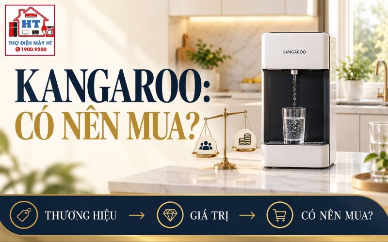 Máy Lọc Nước Kangaroo: Có Phù Hợp Không? Xem Chi Phí & Repairability