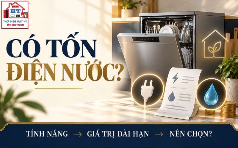 Máy Rửa Bát Có Tốn Điện Nước Không? Cách So Theo Từng Mẫu Máy