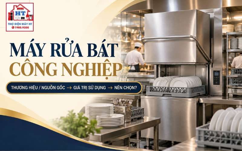 Máy Rửa Chén Công Nghiệp: Chọn Theo Công Suất Và Vận Hành