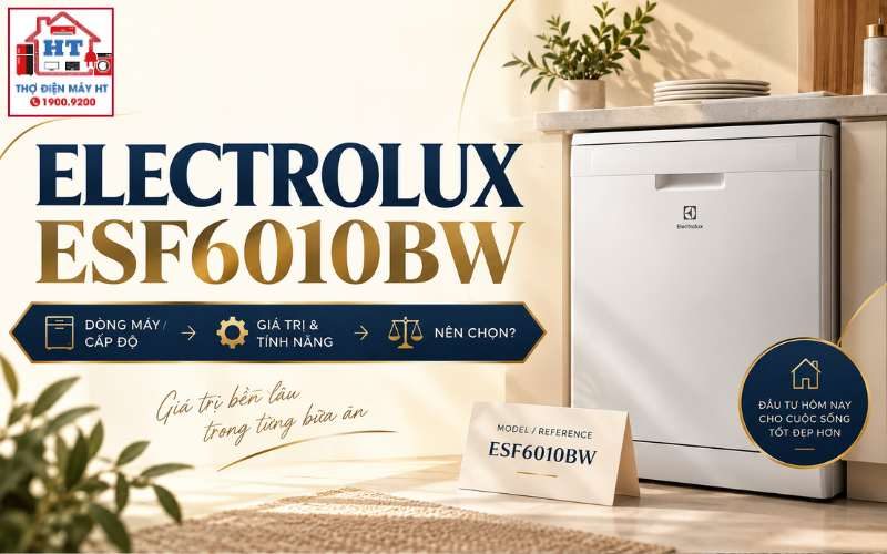 Electrolux ESF6010BW: Máy 8 Bộ Này Hợp Gia Đình Nào?