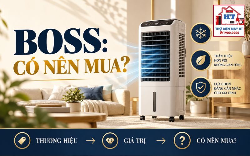 Quạt Điều Hòa Boss Có Đáng Mua? Cân Hiệu Quả, Độ Bền Và Chi Phí