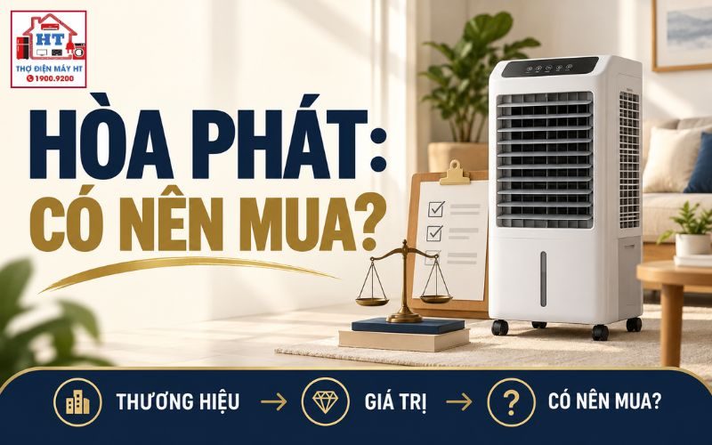 Quạt Điều Hòa Hòa Phát Có Đáng Mua? Chọn Theo Không Gian Và Chi Phí