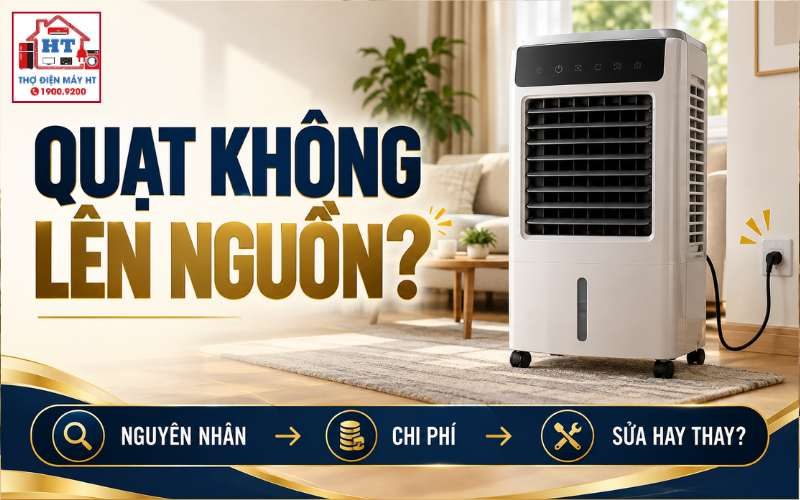 Quạt Điều Hòa Không Lên Nguồn Do Đâu? Có Đáng Sửa Không?