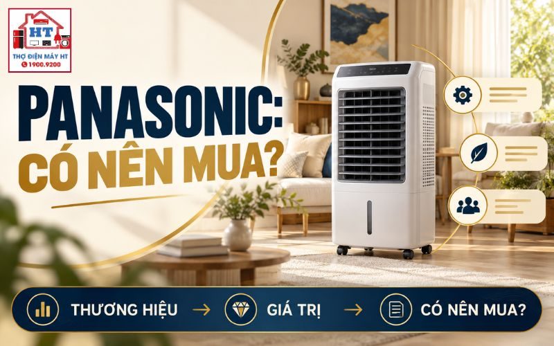 Quạt Điều Hòa Panasonic Có Đáng Mua? Kiểm Tra Dòng Máy