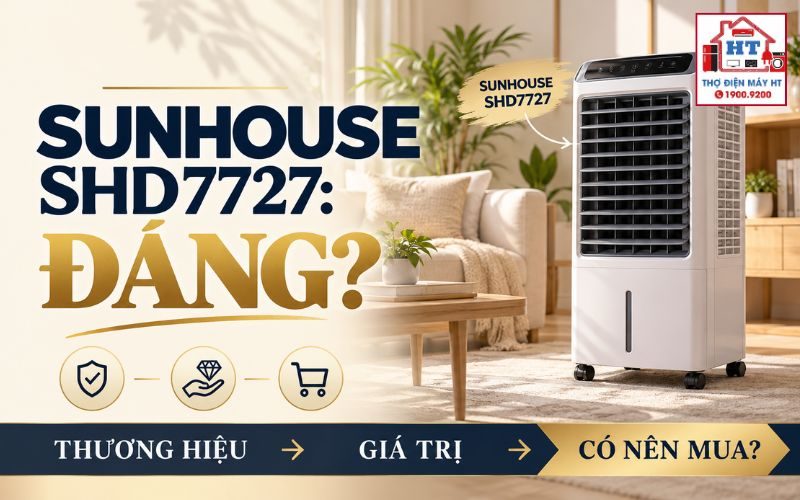 Sunhouse SHD7727 Có Đáng Mua? Xem Hiệu Quả Và Chi Phí Sở Hữu