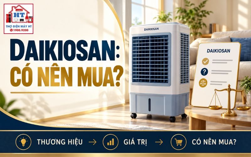 Quạt Hơi Nước Daikiosan Có Đáng Mua? Chọn Theo Diện Tích Và Chi Phí